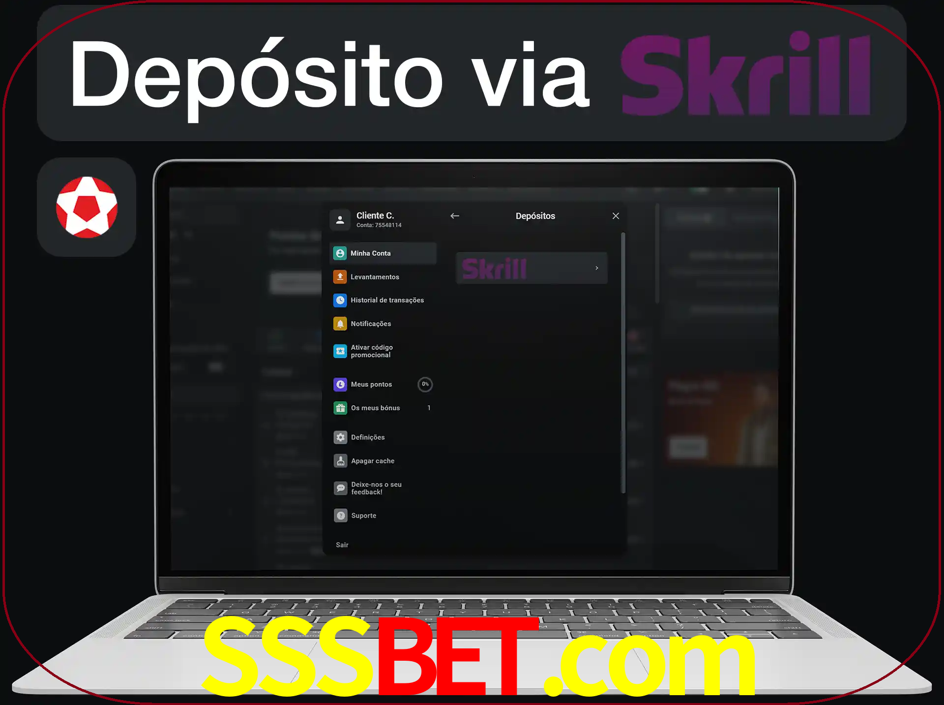 Fazer depósitos com Skrill.